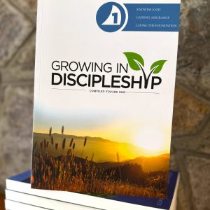 Growing In Discipleship Compiled